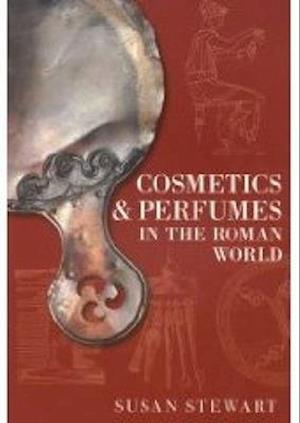 Cosmetics and Perfumes in the Roman World