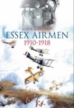 Essex Airmen 1910-1918