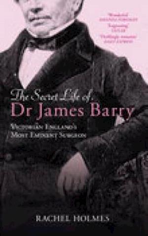 Secret Life of Dr James Barry