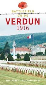 Verdun 1916: A Battlefield Guide