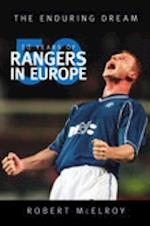 50 Years of Rangers in Europe