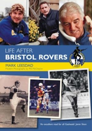 Life After Bristol Rovers FC