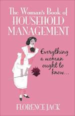 The Woman's Book of Household Management