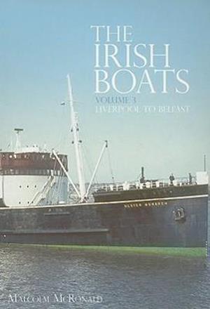 The Irish Boats Volume 3