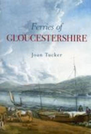 Ferries of Gloucestershire