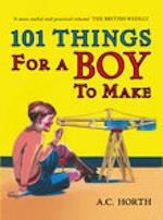 101 Things for a Boy to Make