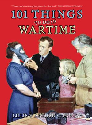 101 Things to Do in Wartime