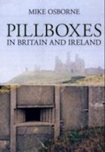 Pillboxes of Britain and Ireland