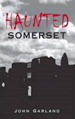 Haunted Somerset