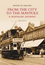 From the City to the Maypole