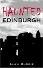 Haunted Edinburgh
