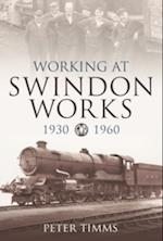 Working at Swindon Works 1930-1960