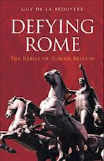 Defying Rome