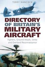 Directory of Britain's Military Aircraft Volume 1