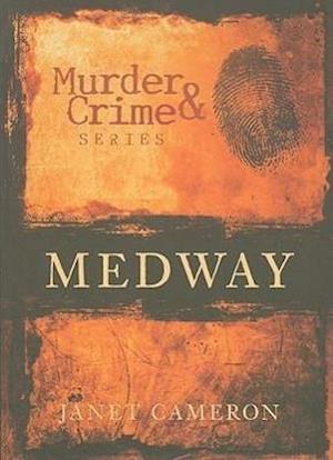 Murder and Crime Medway