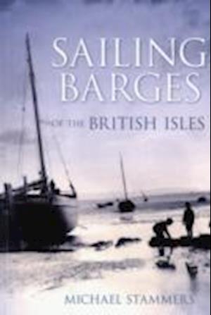 Sailing Barges of the British Isles