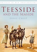 Teesside and the Seaside