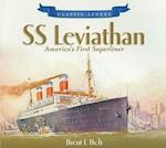 SS Leviathan: America's First Superliner
