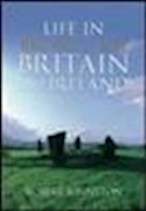 Life in Bronze Age Britain and Ireland