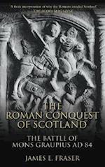 The Roman Conquest of Scotland