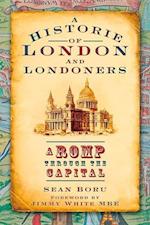 A Historie of London and Londoners