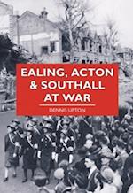 Ealing, Acton and Southall at War