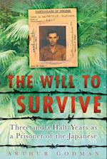 The Will to Survive