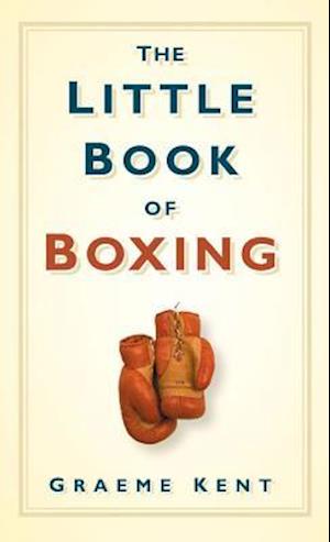 The Little Book of Boxing