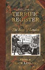 Tales from The Terrific Register: The Book of London