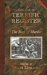 Tales from The Terrific Register: The Book of Murder