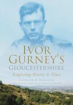 Ivor Gurney's Gloucestershire