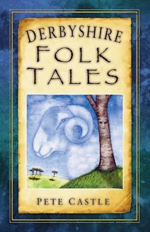 Derbyshire Folk Tales