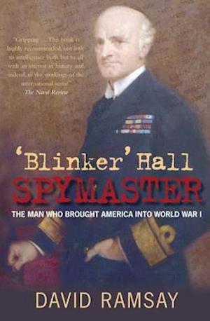 'Blinker' Hall Spymaster