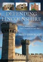 Defending Lincolnshire