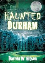 Haunted Durham