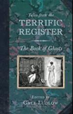 Tales from the Terrific Register: The Book of Ghosts
