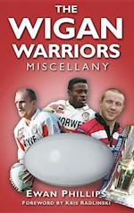 The Wigan Warriors Miscellany