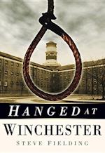 Hanged at Winchester