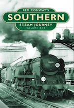 Rex Conway's Southern Steam Journey: Volume One