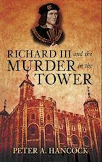 Richard III and the Murder in the Tower