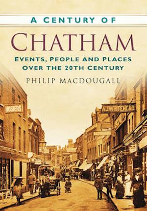 A Century of Chatham
