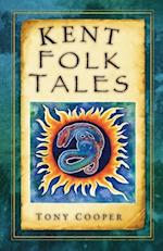 Kent Folk Tales