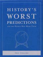 History's Worst Predictions and the People Who Made Them