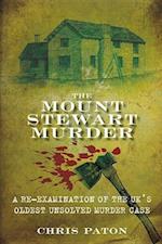 The Mount Stewart Murder