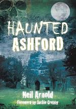 Haunted Ashford