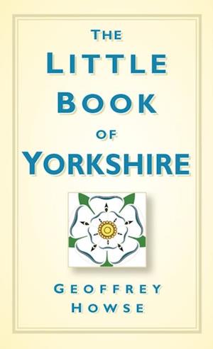 Little Book of Yorkshire