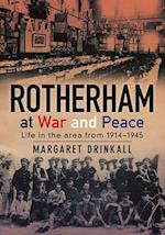 Rotherham at War and Peace