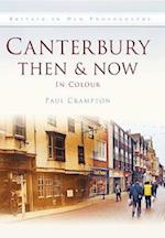Canterbury Then & Now