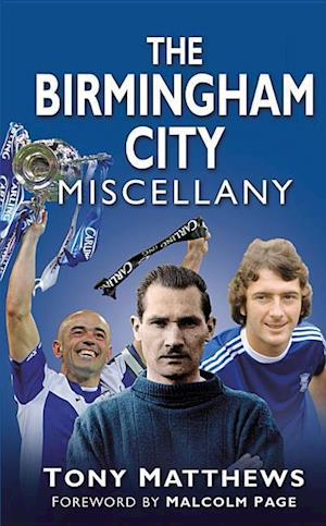 The Birmingham City Miscellany