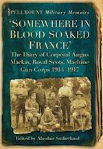 'Somewhere in Blood Soaked France'